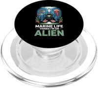 Funny Marine Life Thinks I’m An Alien Underwater Welder PopSockets PopGrip for MagSafe