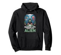 Funny Marine Life Thinks I’m An Alien Underwater Welder Pullover Hoodie
