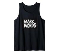 Funny Mark my Words Speech for Logo Lovers Tank Top