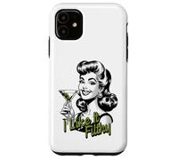 Funny Martini Drinking Woman, I Like It Filthy Dirty Martini Case for iPhone 11