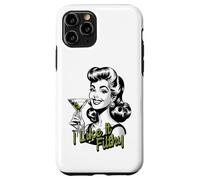 Funny Martini Drinking Woman, I Like It Filthy Dirty Martini Case for iPhone 11 Pro