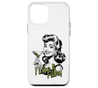 Funny Martini Drinking Woman, I Like It Filthy Dirty Martini Case for iPhone 12 mini