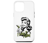 Funny Martini Drinking Woman, I Like It Filthy Dirty Martini Case for iPhone 12 Pro Max