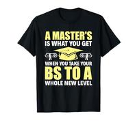 Funny Masters Degree Graduation Master Graduate T-Shirt