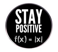 Funny Math Brooch Pins - Black Alloy Lapel Pin Badge with “Stay Positive f(x)=|x|” Equation Design, Creative Blouse Pins for Teachers, Students, and Science Enthusiasts Clothing Accessories Decoration