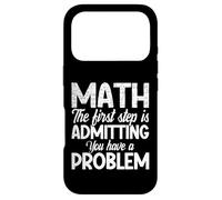 Funny Math First Step Admitting You Have a Problem Teacher Case for iPhone 17 Pro