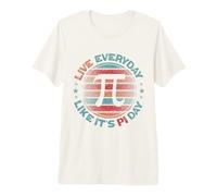 Funny Math Geek Pi Day Live Everyday Like It's Pi Day Premium T-Shirt