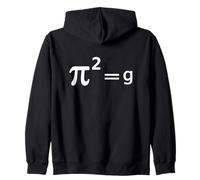 Funny Math Joke Pun - Pi Joke pi squared = g Maths Pun Joke Zip Hoodie