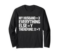Funny Math Love Husband is Greater Than Everything Humor Long Sleeve T-Shirt
