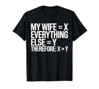 Funny Math Love Wife is Greater Than Everything Humor T-Shirt