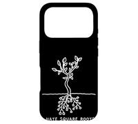 Funny Math Pun I Hate Square Roots Mathematics Professor Case for iPhone 17 Pro