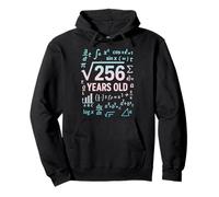 Funny Math Square Root Of 256 16th Birthday 16 Year Old Pullover Hoodie