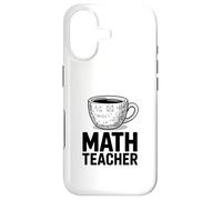 Funny MATH TEACHER Coffee Cup Algebra Calculus Case for iPhone 17