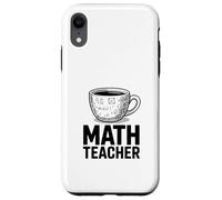Funny MATH TEACHER Coffee Cup Algebra Calculus Case for iPhone XR