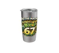 Funny Math Teacher - Do The Math 67 Stainless Steel Insulated Tumbler