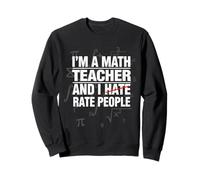 Funny Math Teacher Grading Humor Mathematics Symbols Sweatshirt