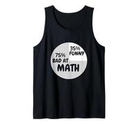 Funny Math Teacher Joke Bad at Math Fun Best Math Tank Top
