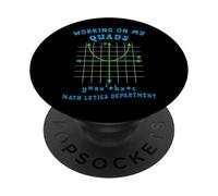 Funny Math Teacher Working on My Quads Algebra Mathletics PopSockets Adhesive PopGrip