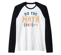 Funny Mathematics 67 Meme Equation Do The Math Teacher Humor Raglan Baseball Tee
