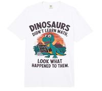 Funny Mathematics Math Teacher, Dinosaurs Didn't Learn Math Comfort Colors Adult Heavyweight T-Shirt