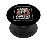 Funny May Require Caffeine And Helmet Coffee Java Motorcycle PopSockets Adhesive PopGrip