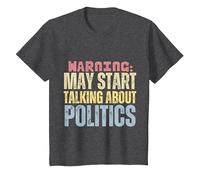 Funny May Start Talking About Politics Quote Politics Mens T-Shirt, Youth, Dark Heather Grey, X-Small