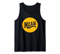 Funny Mean Motto Costume for Boys and Girls Tank Top