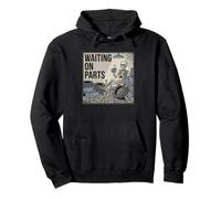 Funny Mechanic Skeleton Waiting On Parts WAITING ON PARTS Pullover Hoodie