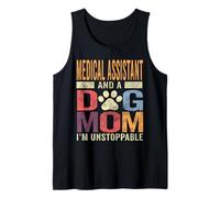 Funny Medical Assistant And A Dog Mom Pet Lover Puppy Mama Tank Top