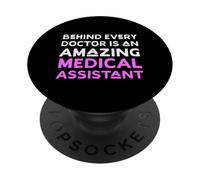 Funny Medical Assistant Appreciation MA Behind Every Doctor PopSockets Adhesive PopGrip