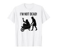 Funny Medieval Wheelbarrow Protest - I'm Not Dead VTG Comedy T-Shirt