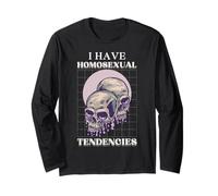 Funny Meme LGBTQ Goth Skull I Have Homosexual Tendencies Long Sleeve T-Shirt