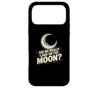 Funny Meme Moon Landing | Apollo Hoax Sarcastic Space Humor Case for iPhone 17 Pro Max