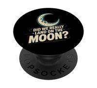 Funny Meme Moon Landing | Apollo Hoax Sarcastic Space Humor PopSockets Adhesive PopGrip