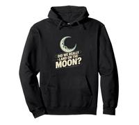 Funny Meme Moon Landing | Apollo Hoax Sarcastic Space Humor Pullover Hoodie