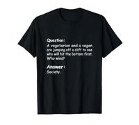 Funny Meme Quote - Society Wins Internet Sarcastic Humor T-Shirt