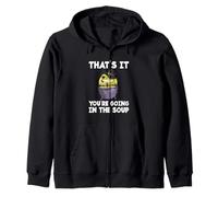 Funny Meme Saying Frog That’s It You Are Going In The Soup Zip Hoodie