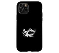Funny Meme Saying Heart Script Casual Humor Case for iPhone 11 Pro