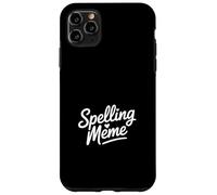 Funny Meme Saying Heart Script Casual Humor Case for iPhone 11 Pro Max