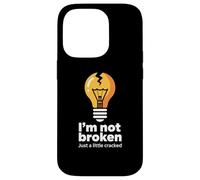 Funny Memes Text Funny I'm Not Broken Just A Little Cracked Case for iPhone 14 Pro