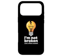 Funny Memes Text Funny I'm Not Broken Just A Little Cracked Case for iPhone 17 Pro Max