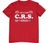 Funny Memory Loss T-Shirt - 'I Suffer from C.R.S. Can't Remember Sh*t' - Hilarious Forgetful Humor Shirt, Sarcasm Lovers, and Joke Fans Hilarious Birthday or Retirement Gift Tee Top Red
