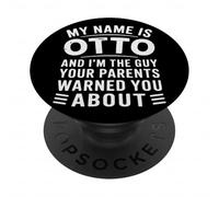 Funny Men Called Otto Dad Brother Son Uncle Father Nephew PopSockets Adhesive PopGrip