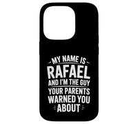 Funny Men Called Rafael Dad Brother Son Uncle Father Nephew Case for iPhone 14 Pro