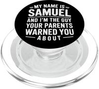 Funny Men Called Samuel Dad Brother Son Uncle Father Nephew PopSockets PopGrip for MagSafe
