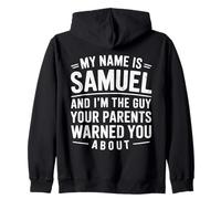 Funny Men Called Samuel Dad Brother Son Uncle Father Nephew Zip Hoodie