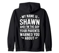 Funny Men Called Shawn Dad Brother Son Uncle Father Nephew Zip Hoodie