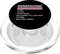 Funny Menopause Humor Menopausing I'm Hot PopSockets PopGrip for MagSafe