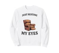 Funny Mens Humor Daddy Grandpa Just Resting My Eyes Sweatshirt