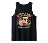 Funny Mental Bake Down from Scratch Baker Design Tank Top